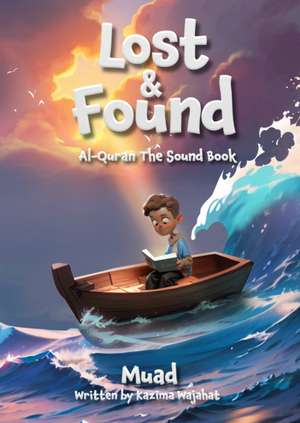 Lost & Found de Kazima Wajahat