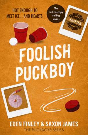 Foolish Puckboy: A steamy baby gay, firefighter hockey player romance de Saxon James