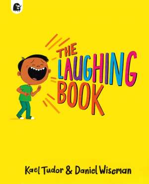The Laughing Book de Kael Tudor