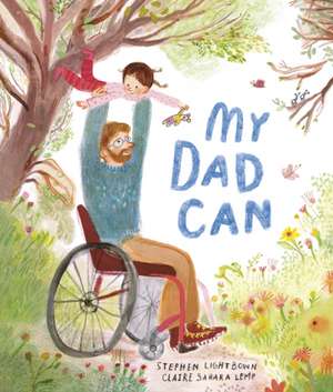 My Dad Can de Stephen Lightbown