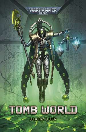 Tomb World de Jonathan D Beer