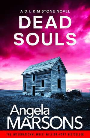 Dead Souls: A gripping serial killer thriller with a shocking twist de Angela Marsons