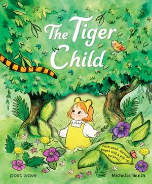 The Tiger Child de Michelle Beech