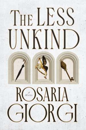 The Less Unkind de Rosaria Giorgi