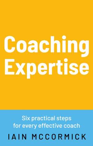 Coaching expertise de Iain McCormick