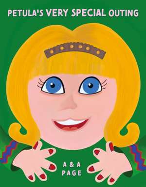 Petula's Very Special Outing de A & A Page