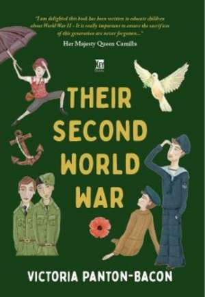 Their Second World War de Victoria Bacon