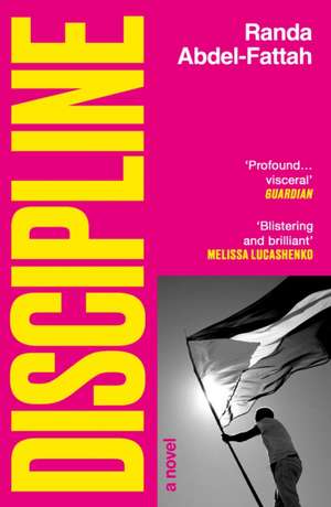Discipline de Randa Abdel-Fattah