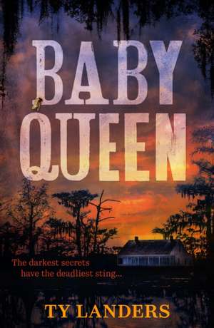 Baby Queen de Ty Landers