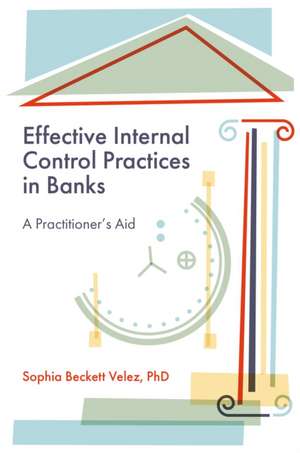 Effective Internal Control Practices in Banks de Sophia Beckett Velez