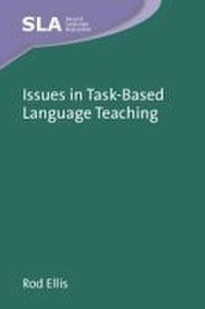 Issues in Task-Based Language Teaching de Rod Ellis