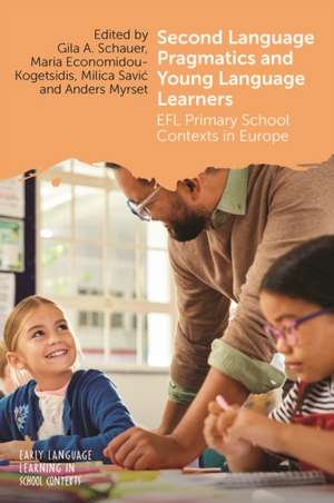 Second Language Pragmatics and Young Language Learners de Gila A. Schauer
