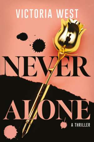 Never Alone de Victoria West