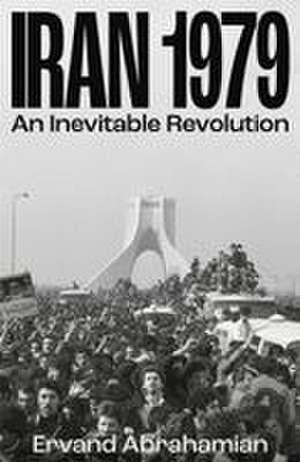Iran 1979 de Ervand Abrahamian