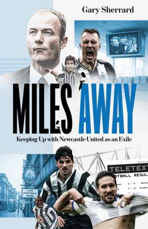 Miles Away de Gary Sherrard