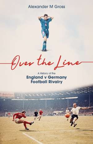 Over the Line de Alexander Gross