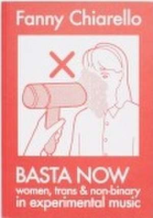 Basta Now (Expanded Edition) de Fanny Chiarello
