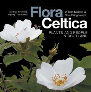 Flora Celtica de Sam Bridgewater
