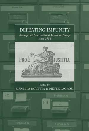 Defeating Impunity de Ornella Rovetta