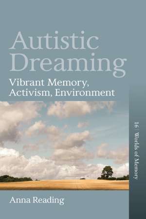 Autistic Dreaming de Anna Reading
