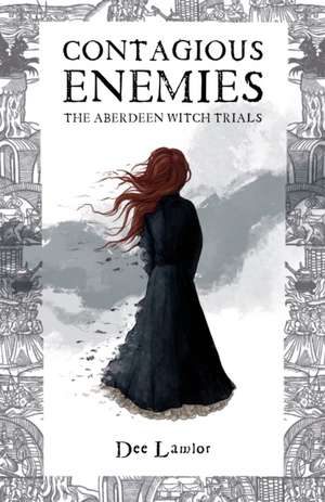 Contagious Enemies de Dee Lawlor