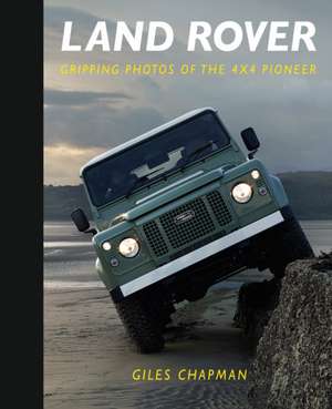 Land Rover de Giles Chapman