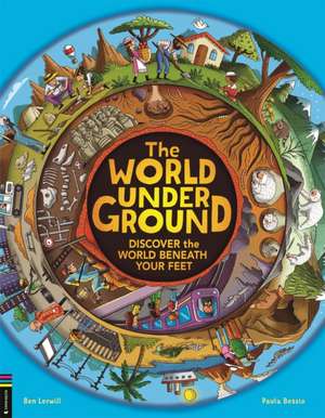 The World Underground de Ben Lerwill