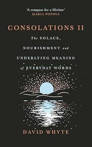 Consolations II de David Whyte