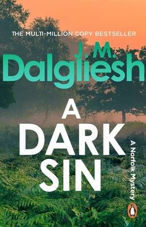 A Dark Sin de J M Dalgliesh