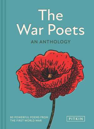 The War Poets de Pitkin Pitkin Editors