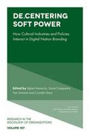 De.Centering Soft Power de Cornelia Storz
