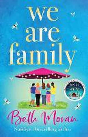 We Are Family de Beth Moran