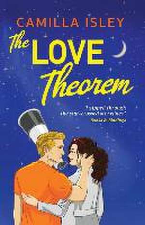 The Love Theorem de Camilla Isley