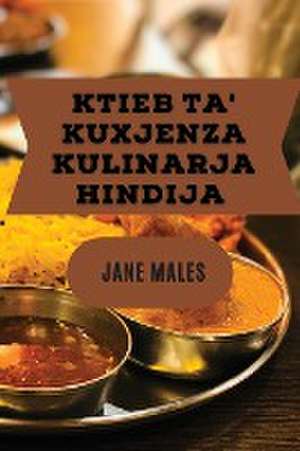 Ktieb ta' Kuxjenza kulinarja Hindija de Jane Males