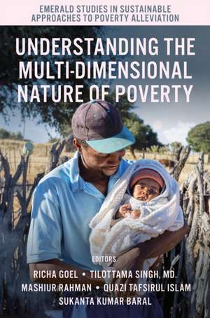 Understanding the Multi-Dimensional Nature of Poverty de Richa Goel