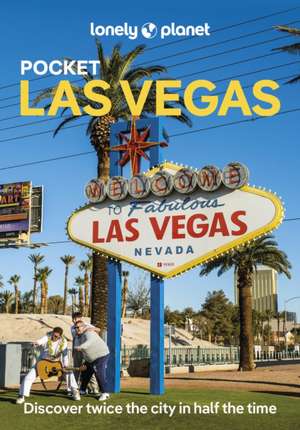 Lonely Planet Pocket Las Vegas de Lonely Planet