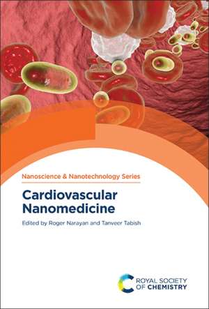 Cardiovascular Nanomedicine de Roger Narayan