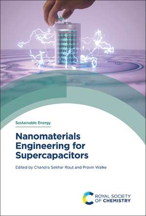 Nanomaterials Engineering for Supercapacitors de Chandra Sekhar Rout