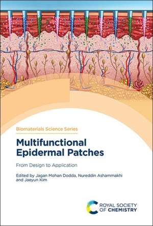 Multifunctional Epidermal Patches de Jagan Mohan Dodda