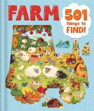 Igloo Books: Farm: 501 Things to Find!