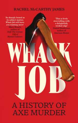 Whack Job de Rachel Mccarthy James