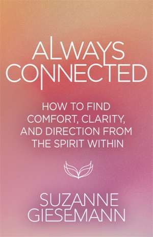 Always Connected de Suzanne Giesemann