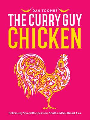 Curry Guy Chicken de Dan Toombs