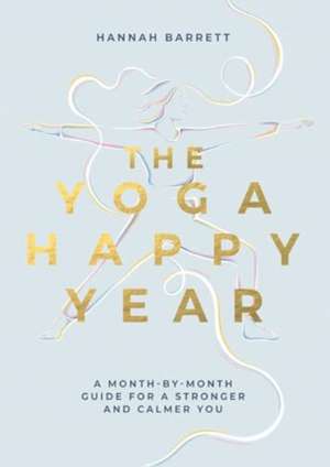 Yoga Happy Year de Hannah Barrett