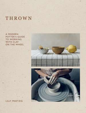 Thrown de Lilly Maetzig