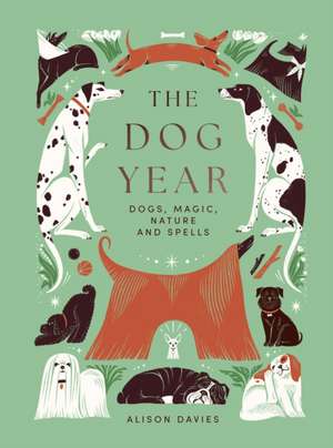 Dog Year de Alison Davies