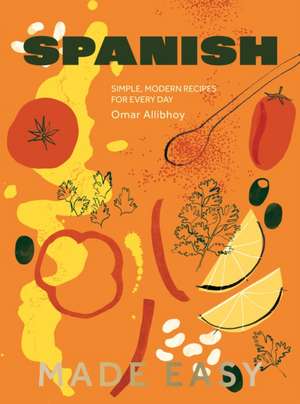 Spanish Made Easy de Omar Allibhoy