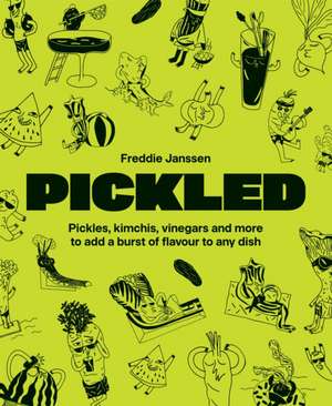 Pickled de Freddie Janssen
