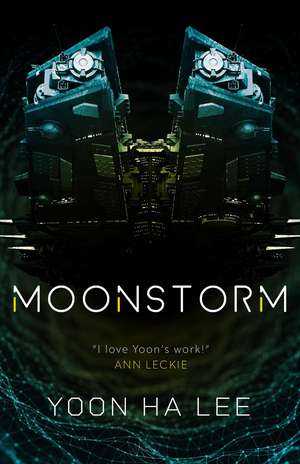 Moonstorm de Yoon Ha Lee