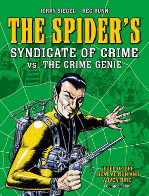 The Spider's Syndicate of Crime vs. The Crime Genie de Reg Bunn